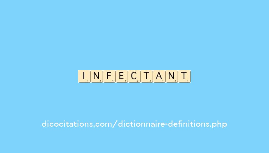 infectant infectant