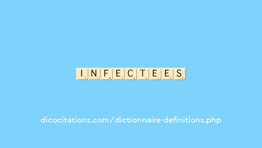 infectees infectees