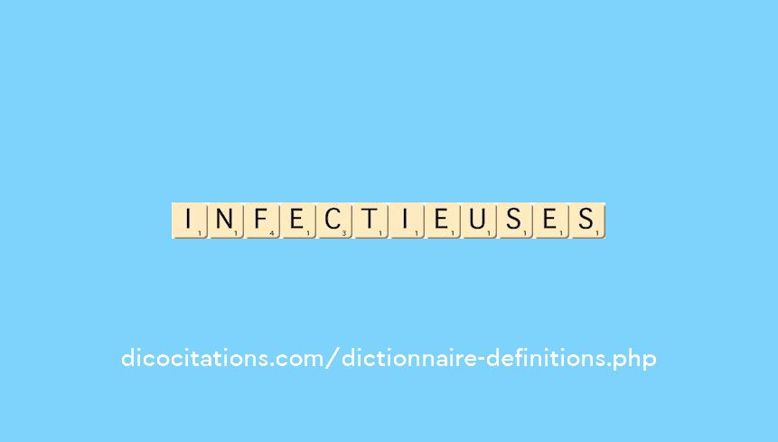 infectieuses infectieuses