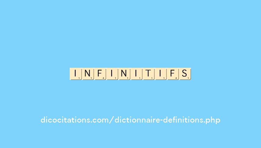 infinitifs infinitifs