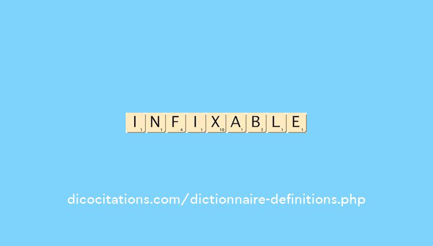 infixable