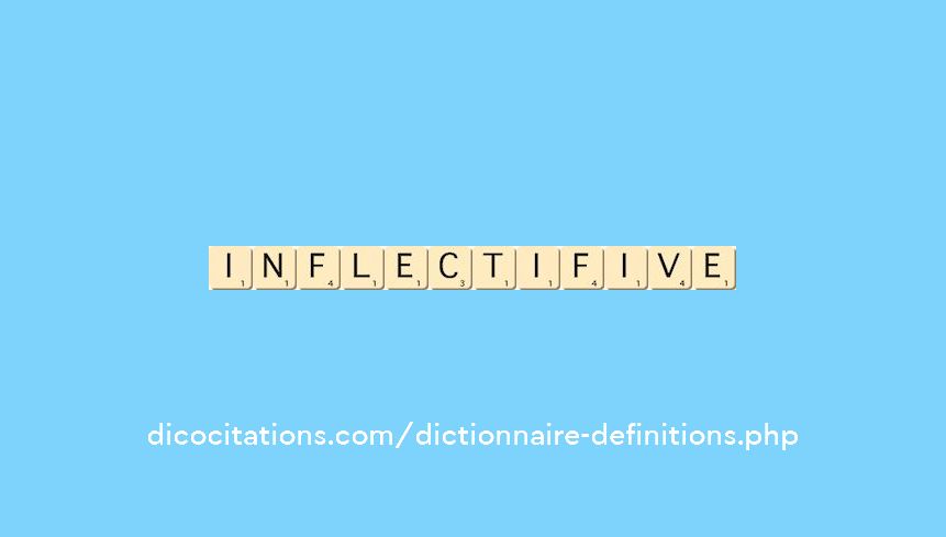 inflectif--ive