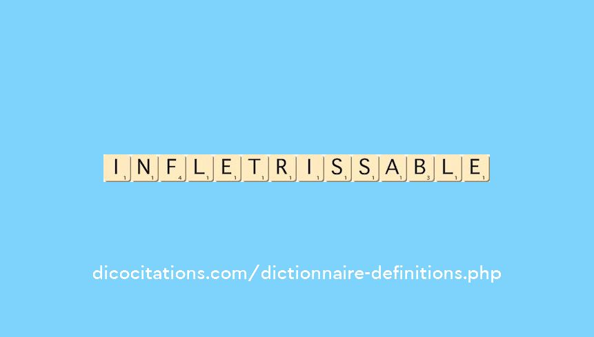 infletrissable