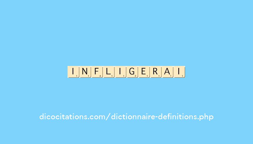 infligerai infligerai