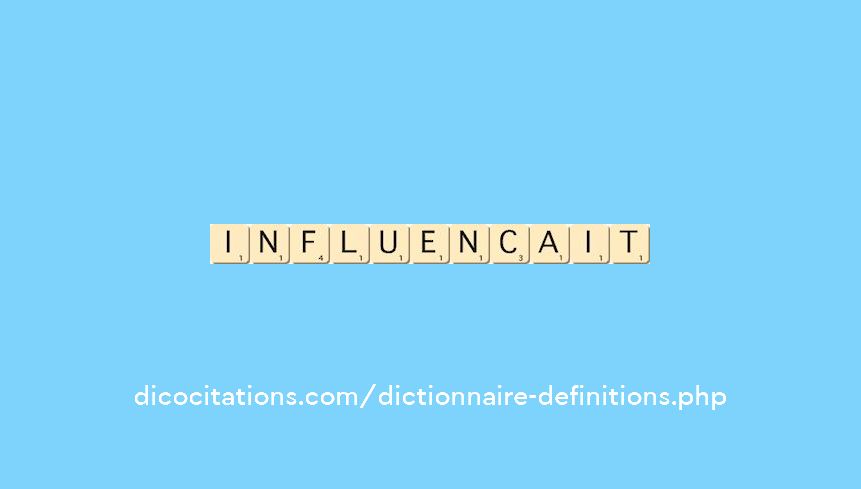 influencait influencait