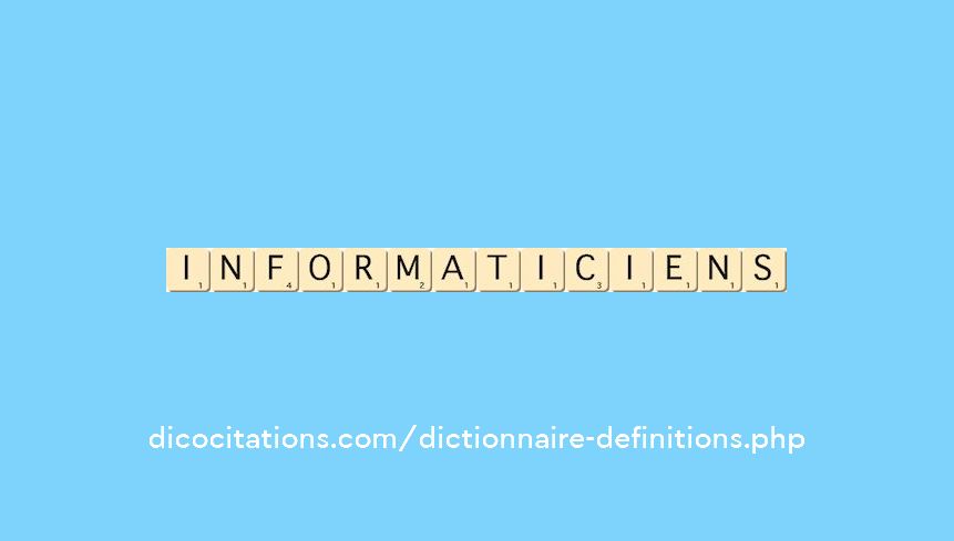 informaticiens informaticiens
