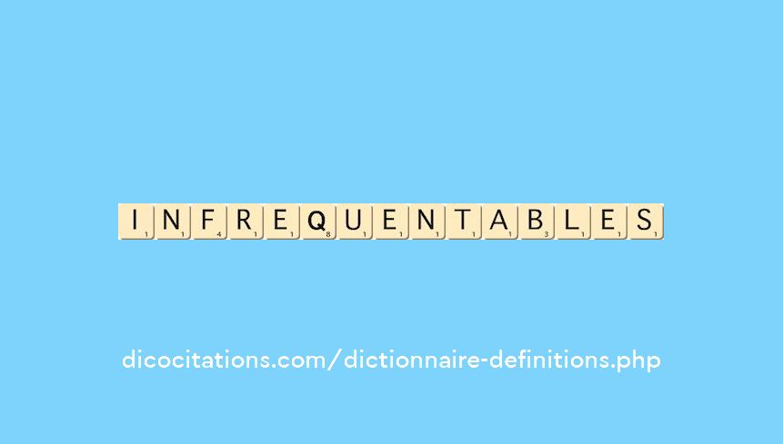 infrequentables