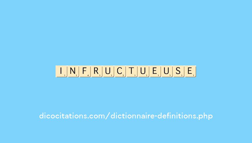 infructueuse infructueuse