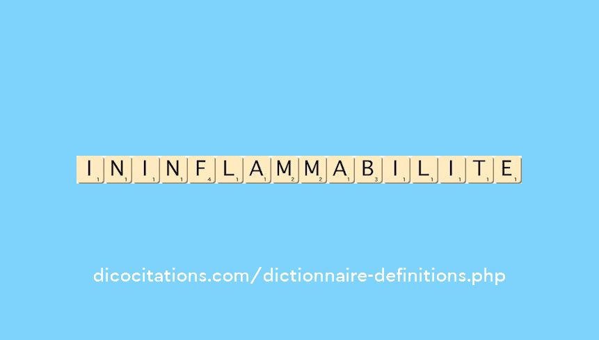 ininflammabilite