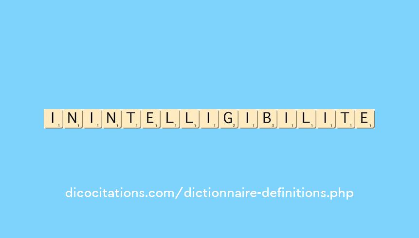 inintelligibilite