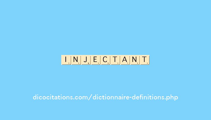 injectant injectant
