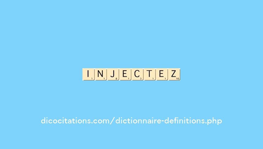 injectez injectez