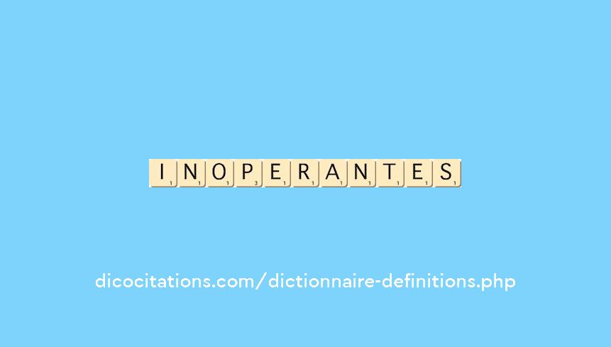 inoperantes inoperantes
