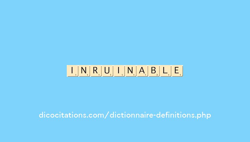 inruinable