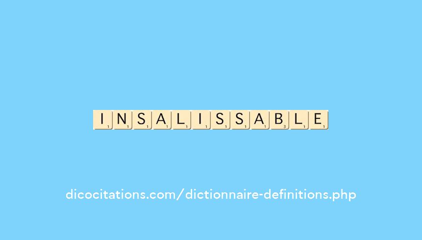 insalissable