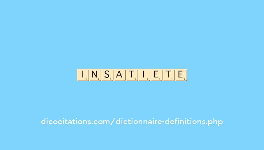 insatiete