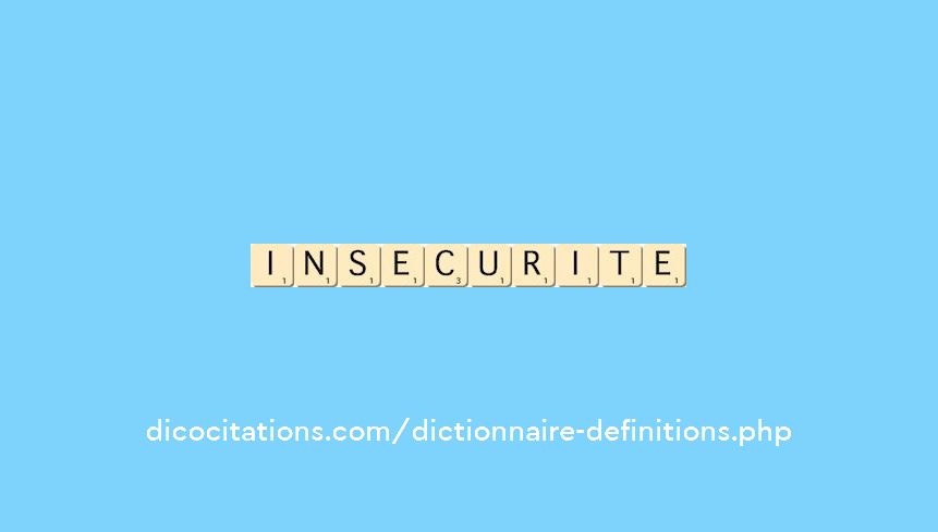 insecurite