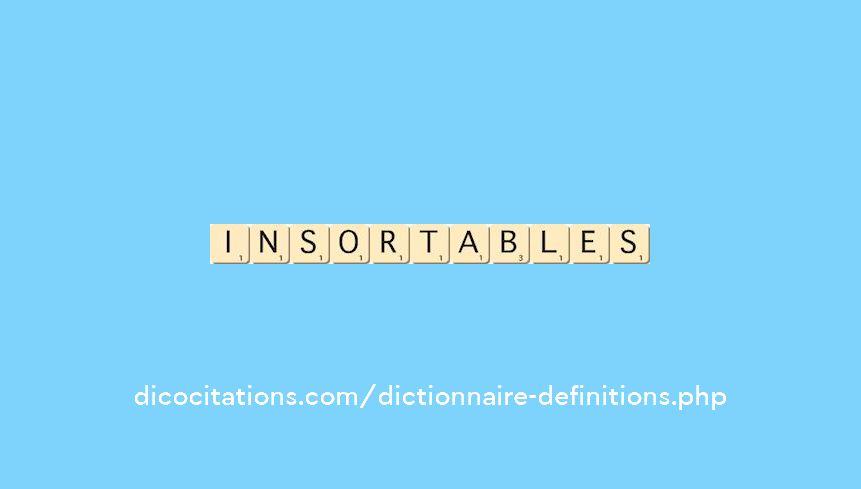 insortables
