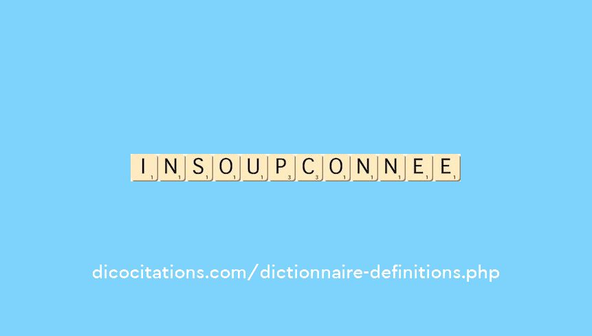 insoupconnee