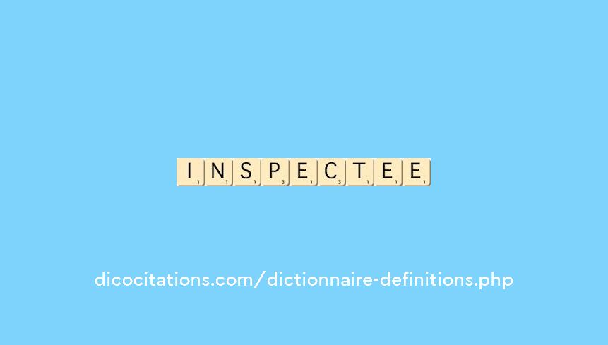 inspectee inspectee