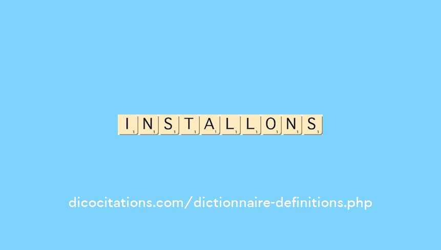 installons installons