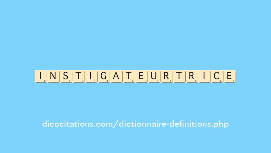 instigateur--trice