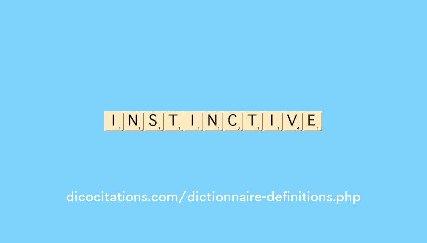 instinctive instinctive