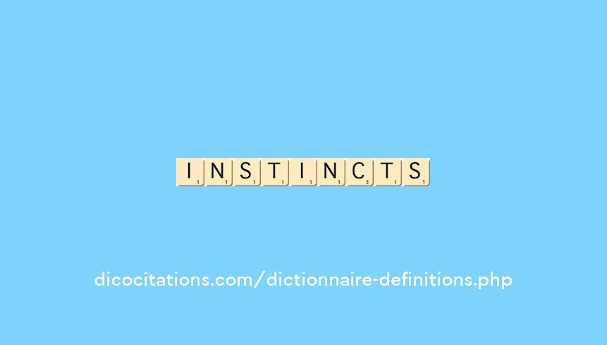 instincts instincts