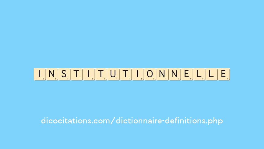 institutionnelle institutionnelle