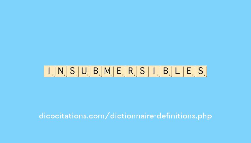 insubmersibles insubmersibles