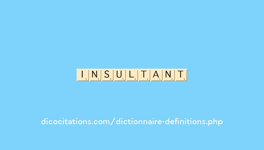 insultant