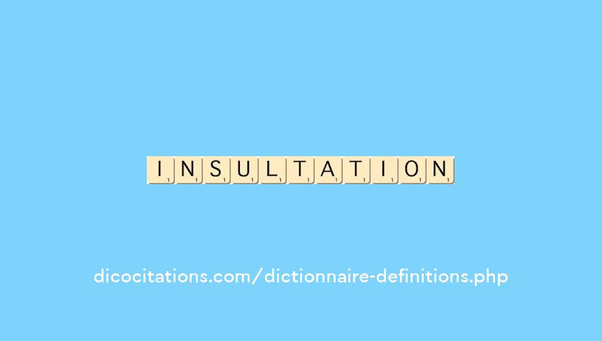 insultation