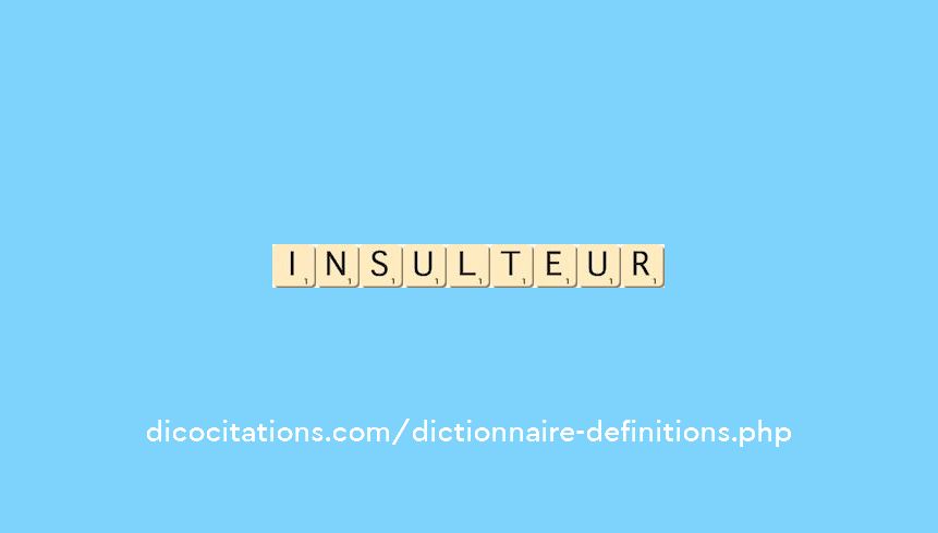 insulteur