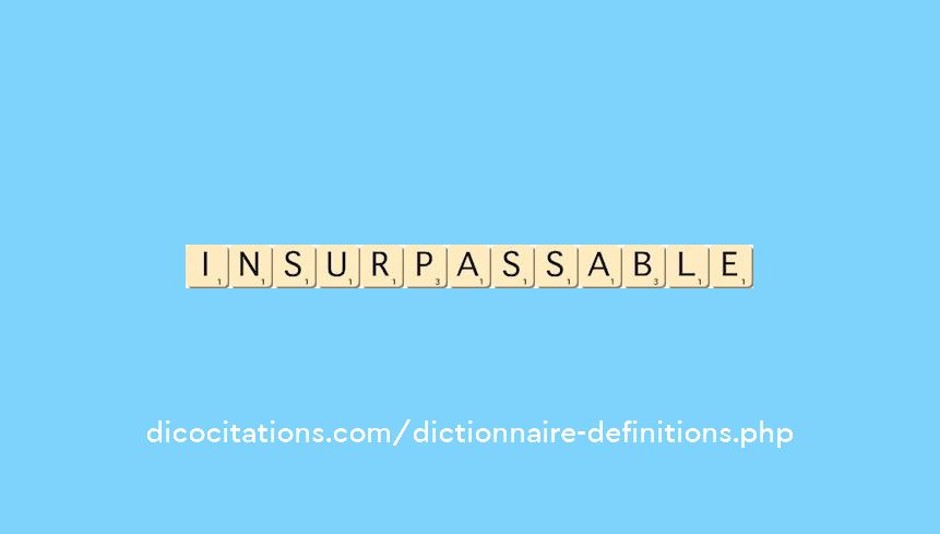 insurpassable