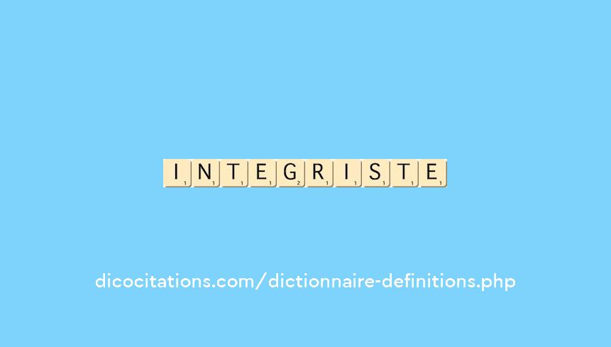 integriste