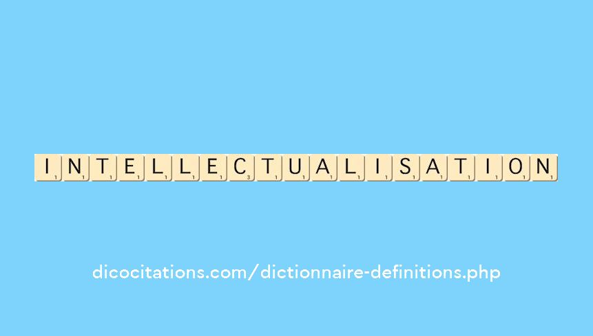 intellectualisation intellectualisation