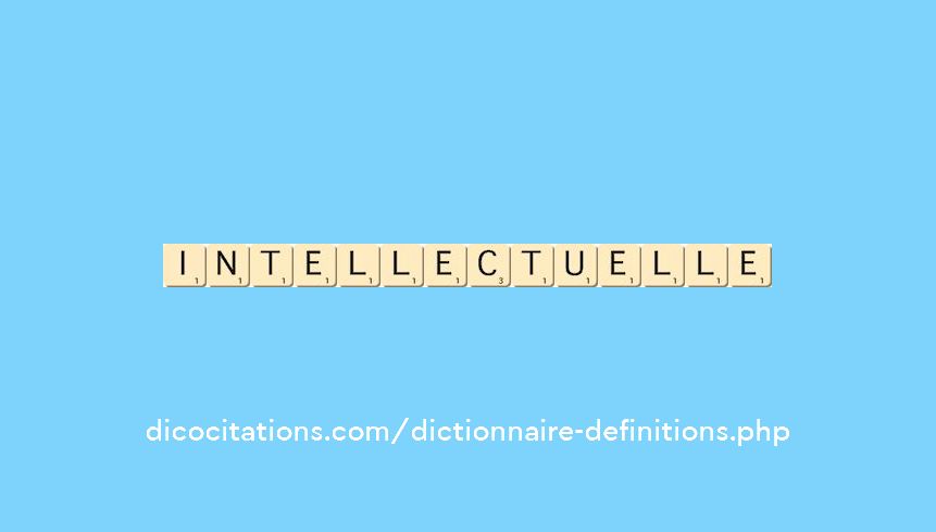 intellectuelle intellectuelle