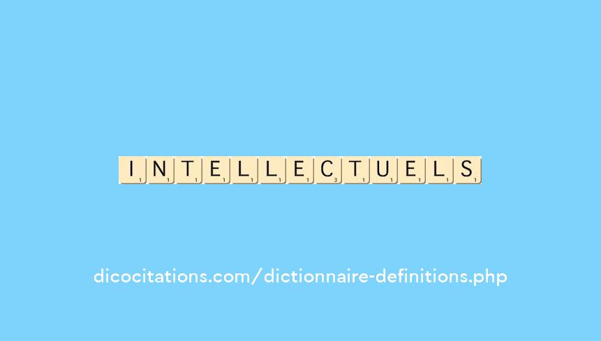 intellectuels intellectuels