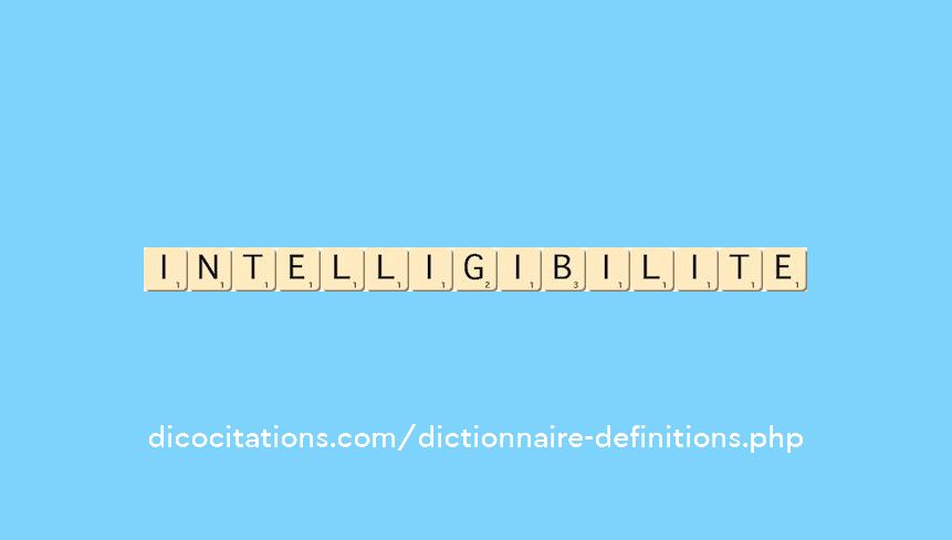 intelligibilite