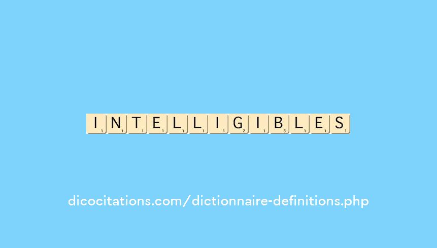 intelligibles intelligibles