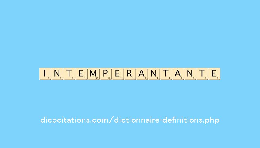 intemperant--ante