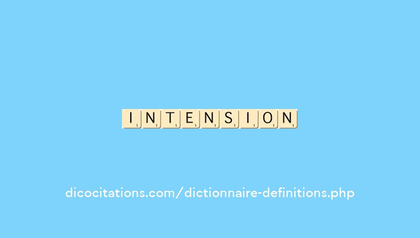 intension