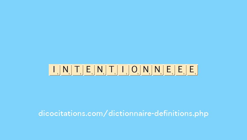 intentionne--ee