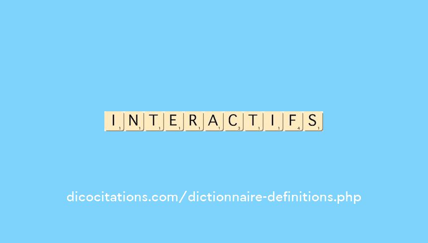 interactifs interactifs