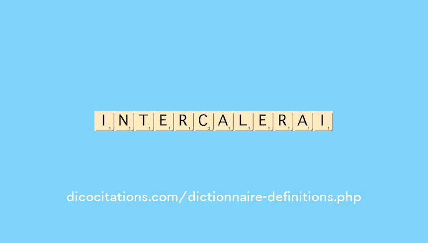 intercalerai