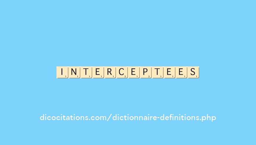 interceptees interceptees