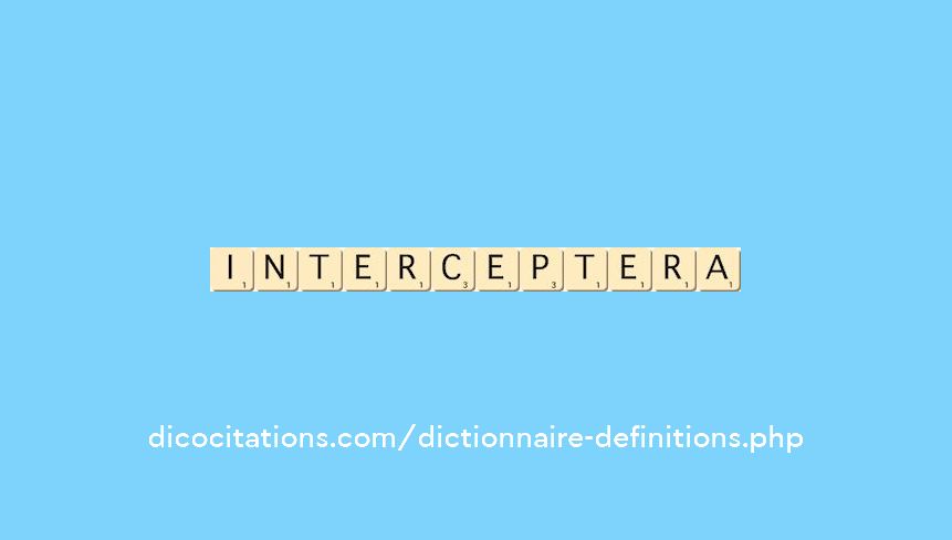 interceptera interceptera