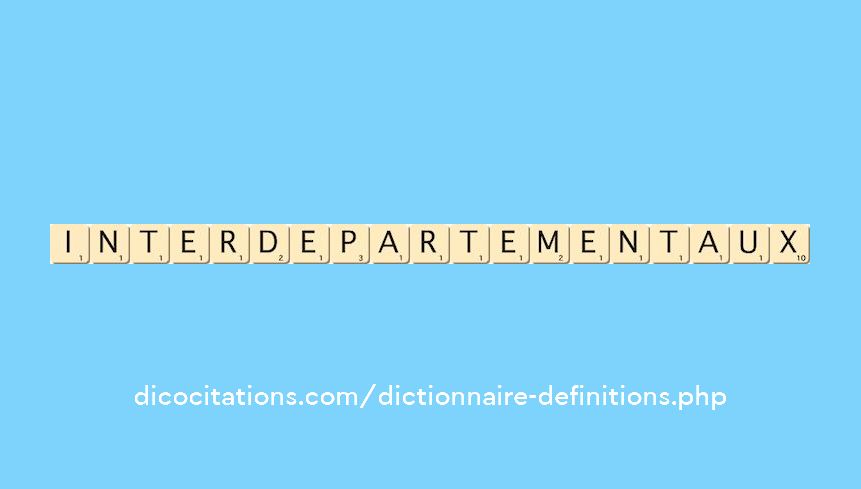 interdepartementaux interdepartementaux