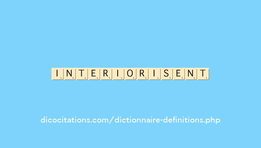 interiorisent interiorisent