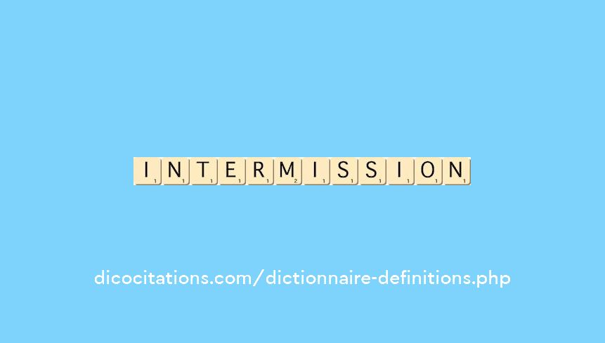 intermission intermission